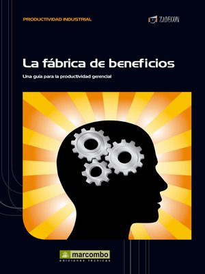 cover image of La fábrica de beneficios
